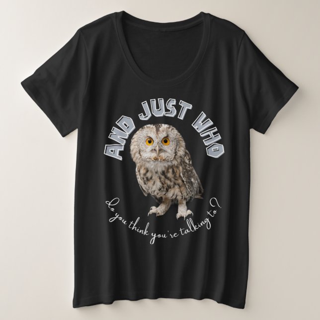 Owl : Et Juste À Qui Pensez-Vous Parler ? (Design devant)