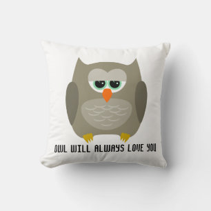 Owl vous aimera toujours, coussins