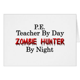 P.E. Chasseur de professeur/zombi