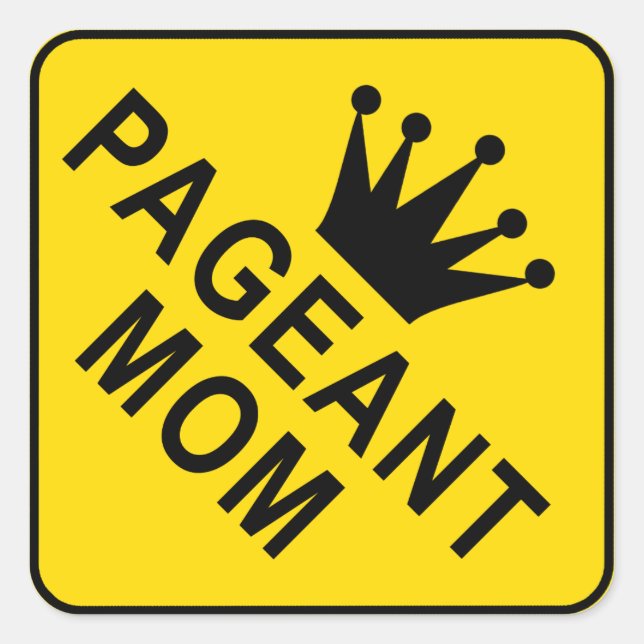 Pageant Mom Sign - Pageant Crown sticker (Devant)