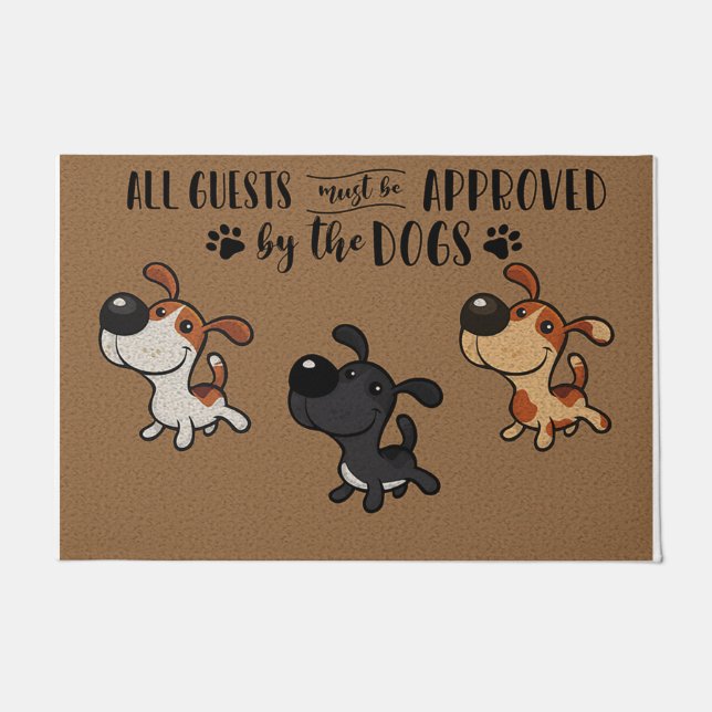 Paillasson All Guests Must Be Approved By The Dogs (Devant)