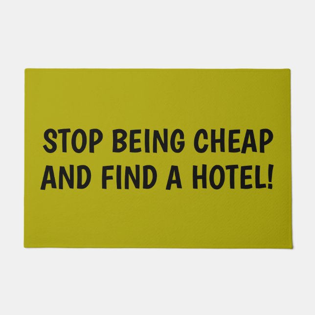 PAILLASSON ARRÊTEZ D'ÊTRE BON MARCHÉ ET TROUVEZ UN HÔTEL OCCU (Devant)