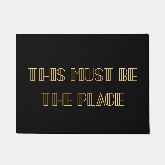Paillasson Art déco rétro Ce doit être le lieu (Devant)