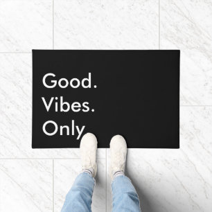 Paillasson Bien. Vibes. Seulement. Noir et blanc personnalisa