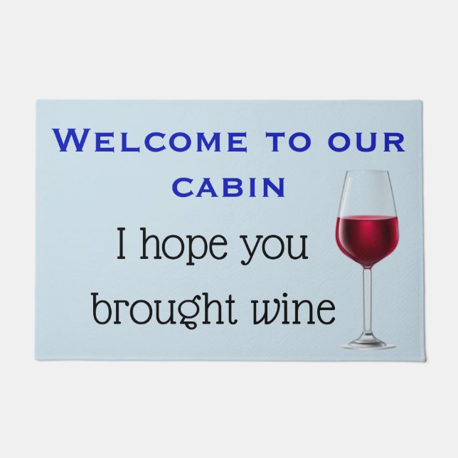 Paillasson Bienvenue à Notre Cabine Espère que vous avez appo (Devant)