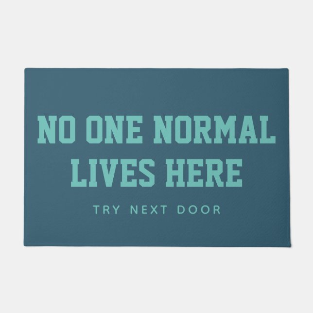 Paillasson Bleu Personne Vit Normalement Ici Essayer Prochain (Devant)