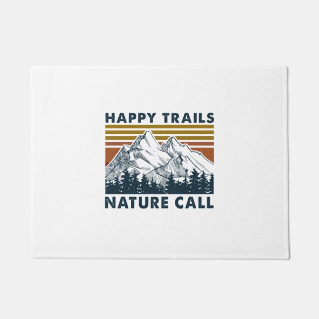 Paillasson Cadeau Camper | Happy Trails Nature Call Anniversa (Devant)