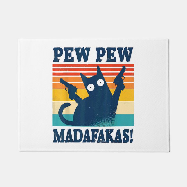 Paillasson Cat Pew Pew Madafakas Crazy Cat Gun (Devant)