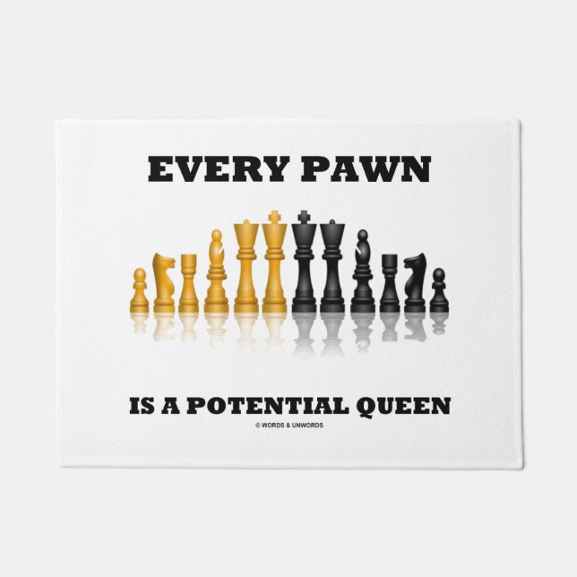 Paillasson Chaque Pion Est Une Queen Chess Potentielle Qui Di (Devant)