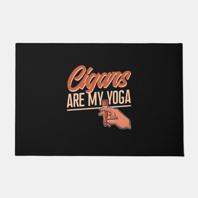 Paillasson Cigars Are My Yoga (Devant)