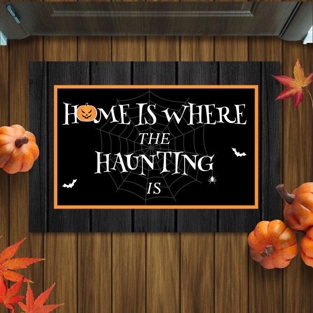 Paillasson Citation drôle Maison hantée Halloween Éffrayant (funny Halloween doormat with quote "home is where the haunting is")
