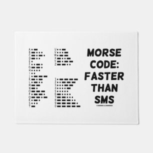 Paillasson Code Morse : Plus rapidement que l'International