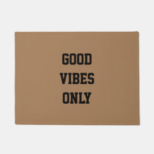 Paillasson Conception de citation de "Good Vibes seulement"