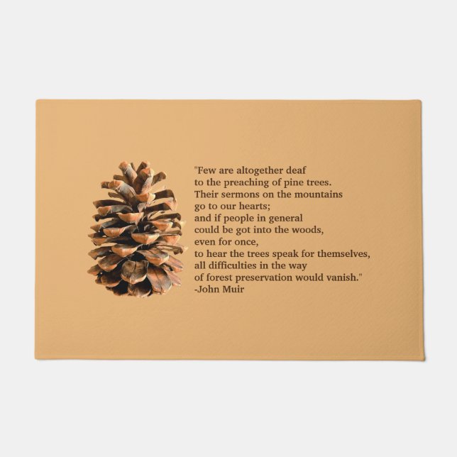 Paillasson Cône de pin et citation de John Muir (Devant)