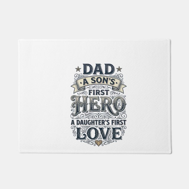 Paillasson Dad Son Hero Daughter Love Vintage Typography Shir (Devant)