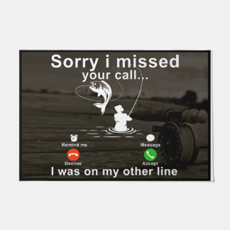 Paillasson Désolé D'Avoir Manqué Votre Appel Que J'Étais Sur