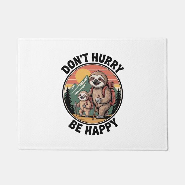 Paillasson Don't Hurry, Be Happy Official Sloth Hiking Team (Devant)