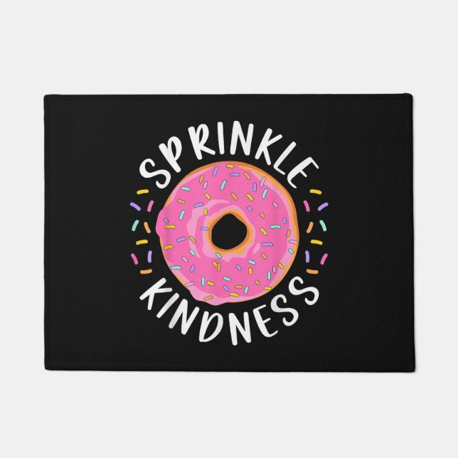 Paillasson Donut Sprinkle Kindness Funny Girls Femmes Doughnu (Devant)