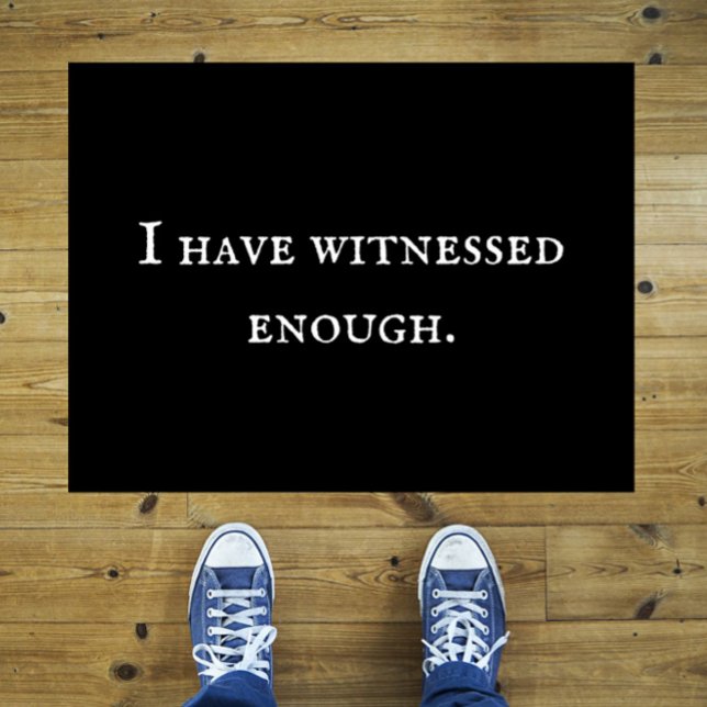 Paillasson Drôle Sarcastique "Assez Témoin" Introvert Texte (Doorbell-ringers will get the message.)