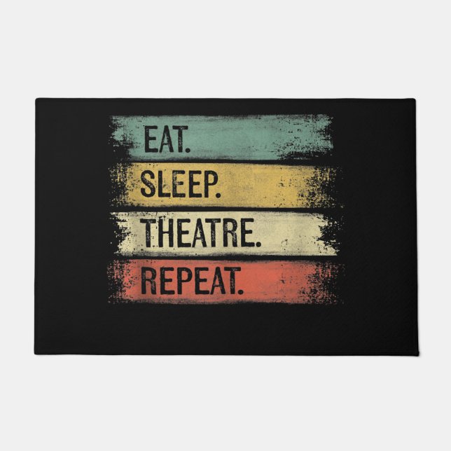 Paillasson Eat Sleep Théâtre Répétition Théâtre Tech Cadeaux  (Devant)
