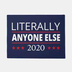 Paillasson Election 2020, Anti-Trump - N'Importe Qui D'Autre