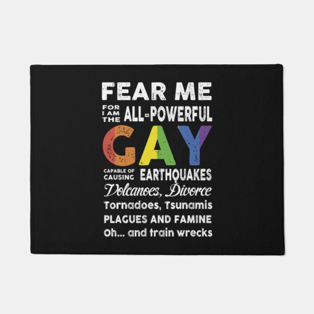 Paillasson Fear Me I Am Gay lgbt drapeau cadeau lgbt (Devant)