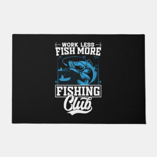 Paillasson Fisher Work Less Fish More