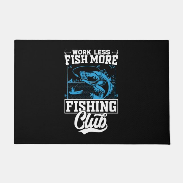 Paillasson Fisher Work Less Fish More (Devant)