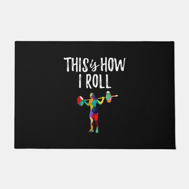 Paillasson Fitness C'est comment je roule Gym Bodybuilding Gi (Devant)