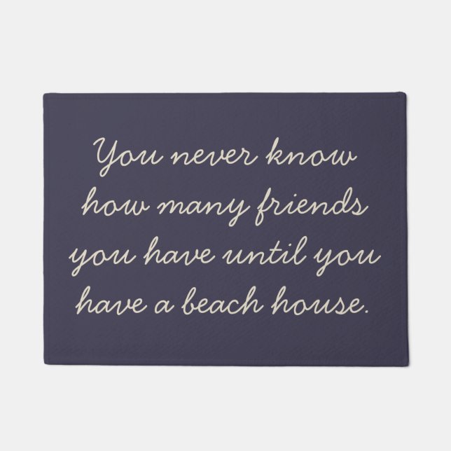 Paillasson Funny Beach House Friend Humor Saying Navy (Devant)