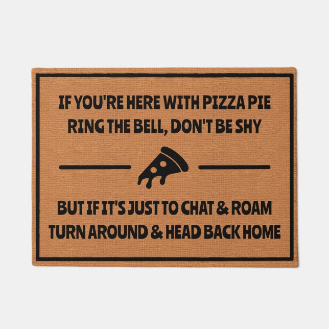 Paillasson Funny Pizza Delivery Humor Silly Minimalist (Devant)