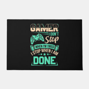 Paillasson Gamer Je M'Arrête Quand J'Ai Fini