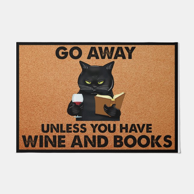 Paillasson Go Away Unless You Have Wine And Books (Devant)