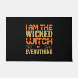 Paillasson Halloween I Am The Wicked Witch Of Everything