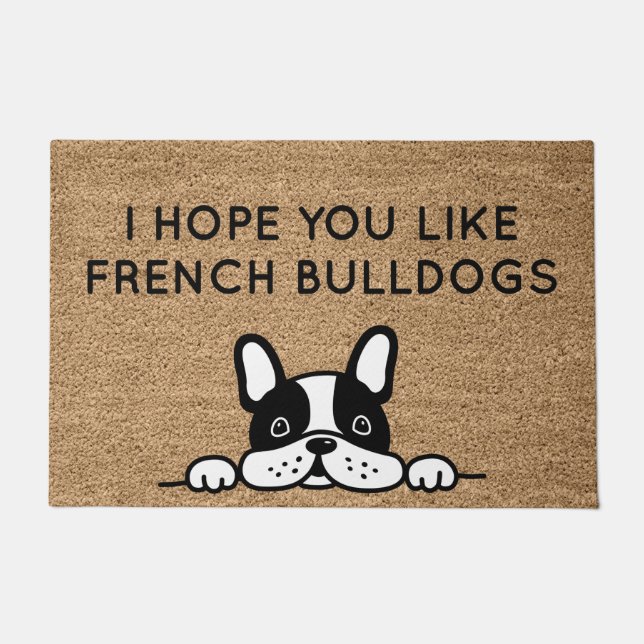 Paillasson Hope You Like French Bulldogs (Devant)