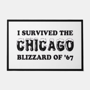 Paillasson I Survived the Chicago Blizzard de 1967