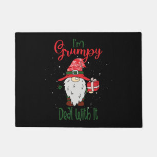 Paillasson Im Grumpy Deal With It - Noël Gnome Cadeau
