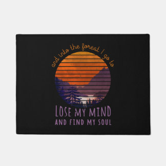 Paillasson Into The Forest I Go To Lose My Mind, Find My Soul