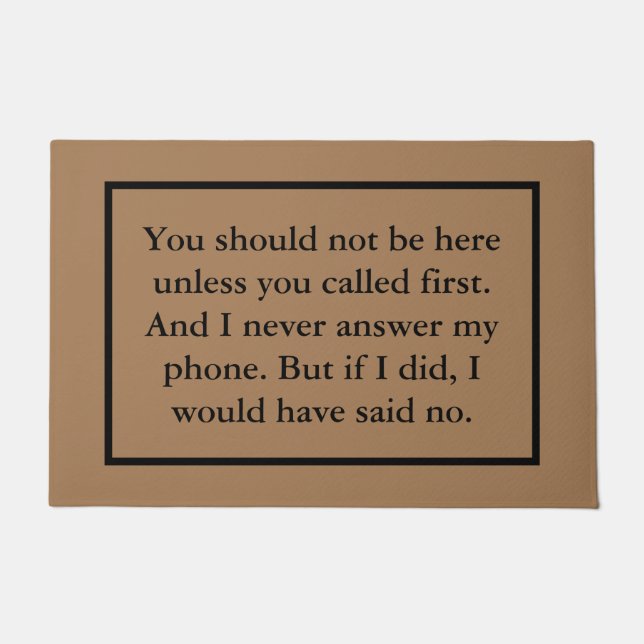 Paillasson Introvert's Vous ne devriez pas être ici (Devant)