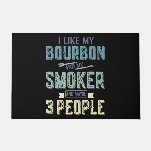 Paillasson J'Aime Bourbon Et Mon Fumeur Et Peut-Être 3 Person (Devant)