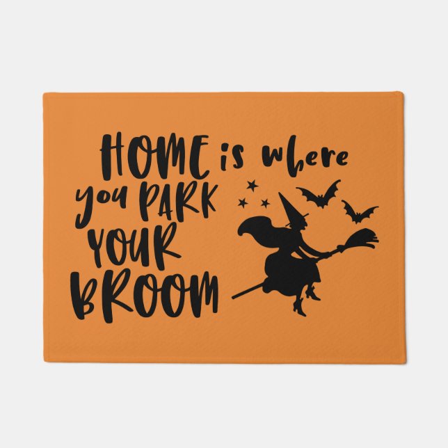 Paillasson La maison est où vous garez votre balai Halloween (Devant)