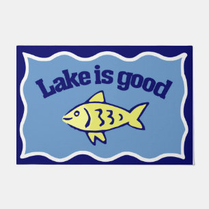 Paillasson Le Lac Est Un Bon Poisson Drôle Dit Mat