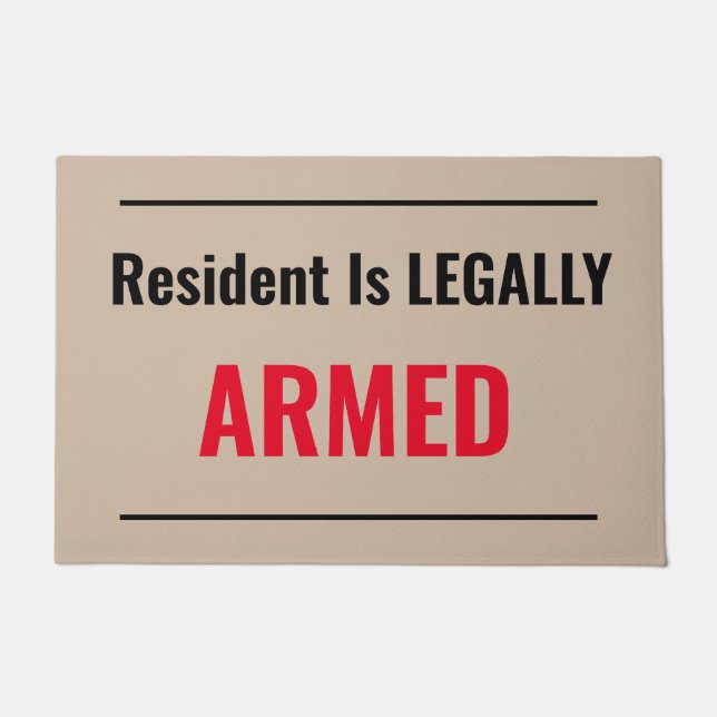 Paillasson Le résident est LÉGALEMENT ARMÉ (Devant)