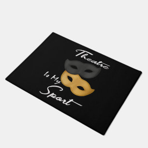 Paillasson Le Théâtre Est Mon Sport Cadeau de théâtre Lover