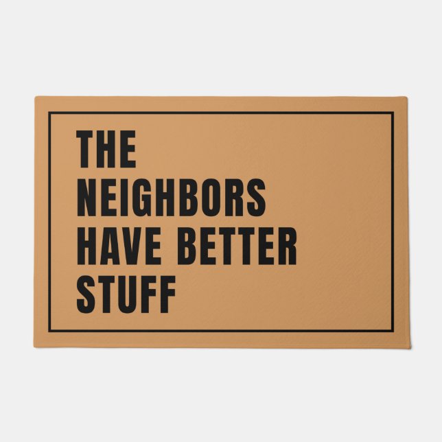 Paillasson Les Voisins Ont De Meilleures Choses (Devant)