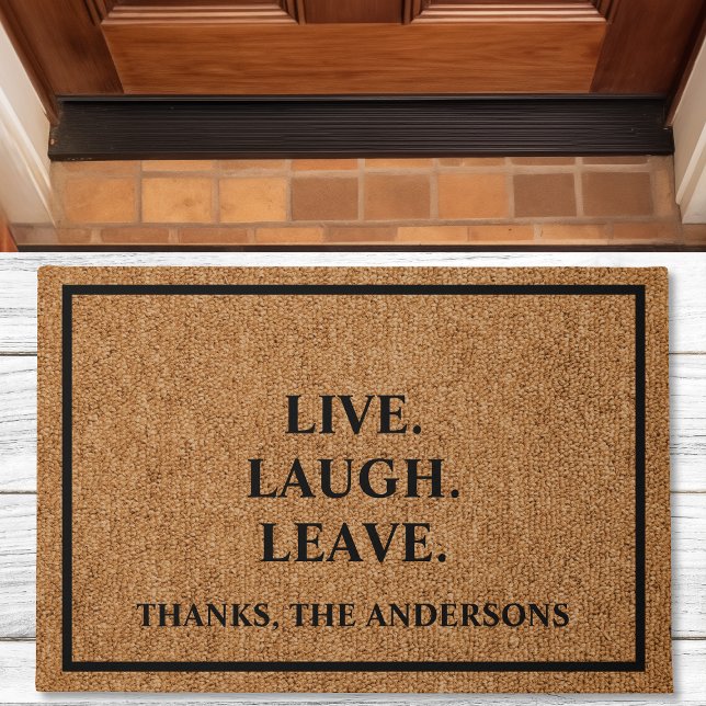 Paillasson Live Lauder Leave Custom Introvert Funny Doormat (Créateur téléchargé)