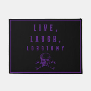Paillasson Live, Rire, Lobotomy Drôle Halloween
