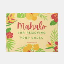 MAHALO POUR RETIRER VOS CHAUSSURES - PORTE MAT RUG