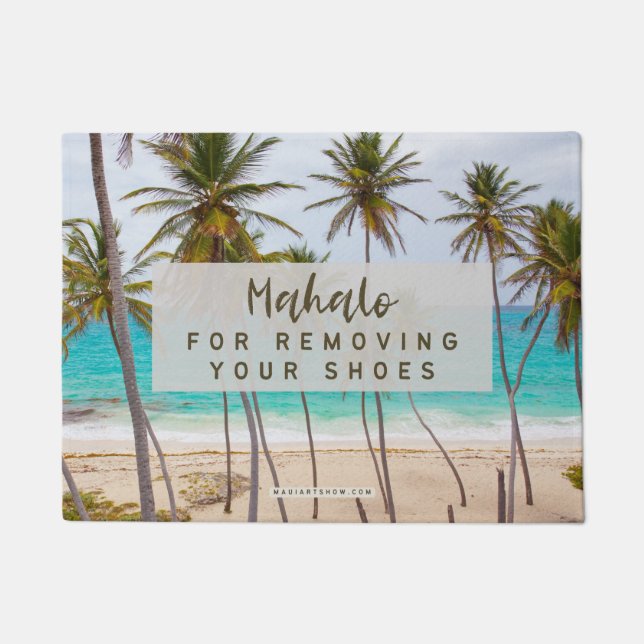 PAILLASSON MAHALO POUR RETIRER VOS CHAUSSURES - PORTE MAT RUG (Devant)