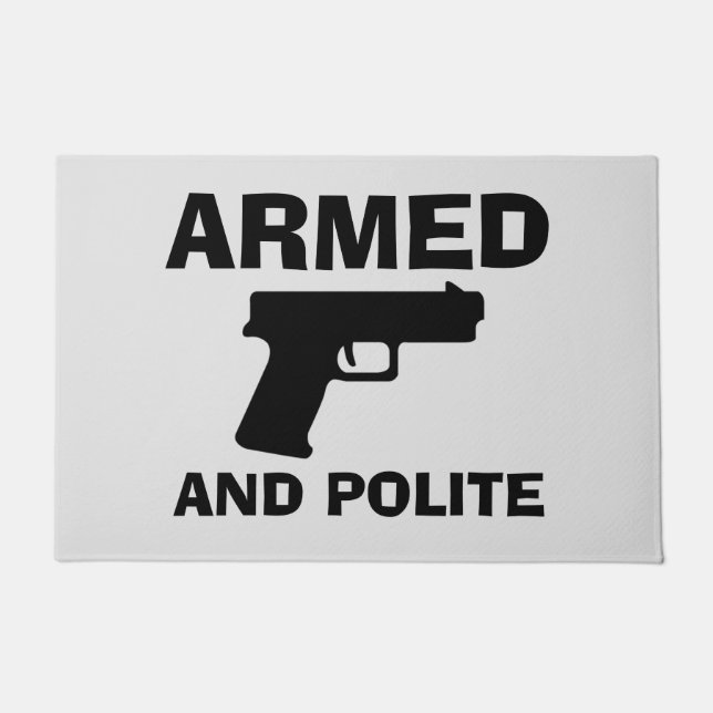 Paillasson Mat de porte ARMÉ ET POLITE (Devant)